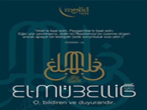 Mevlid Kandili Özel: El Mübeliğ