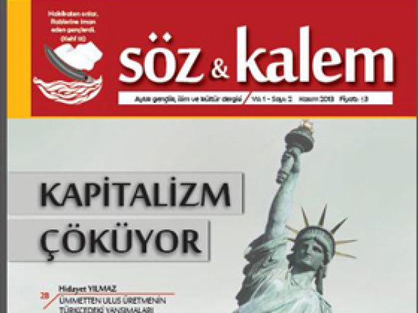 Söz ve Kalem 'Kapitalizm Çöküyor' Başlığıyla Çıktı