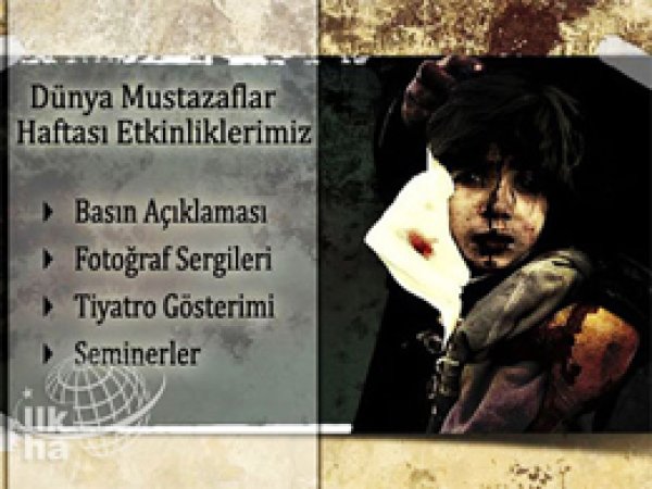 Dünya Mustazaflar Haftası Etkinliği Takvimi