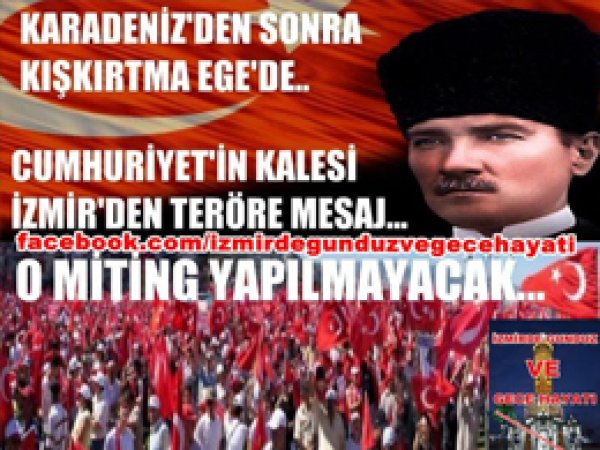İzmir'de Provokatör Operasyonu