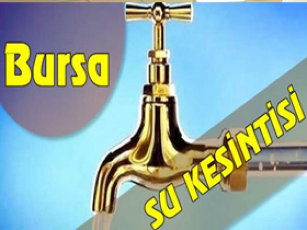 Yıldırım'da Su Kesintisi