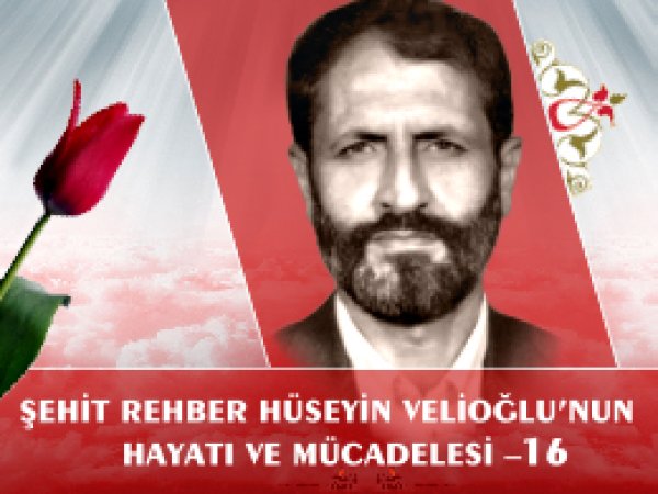 Hüseyin Velioğlu'nun Hayatı ve Mücadelesi -16