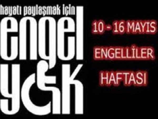 'Herkes Bir Gün Engelli Olabilir'