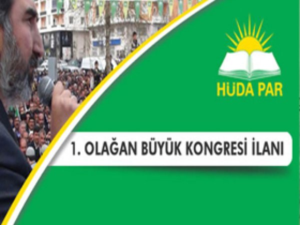 HÜDA PAR 1. Olağan Büyük Kongresi İlanı