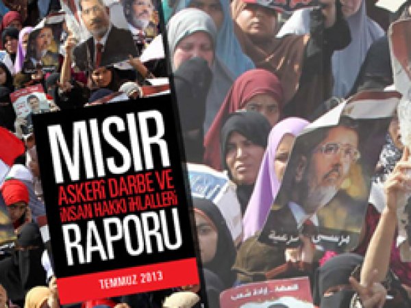 İHH Mısır Raporunu Yayınladı 