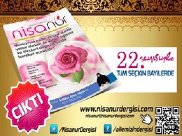 Aile Dergisi Nisanur'un 22. Sayısı Çıktı