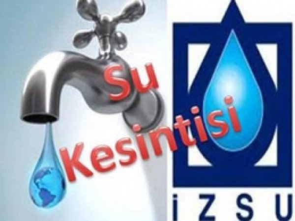 İzmir'de Su Kesintisi 