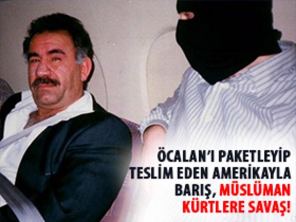 ABD ile Barış, Müslüman Kürtlere Savaş!
