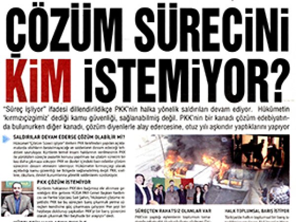 Çözüm Sürecini Kim İstemiyor?