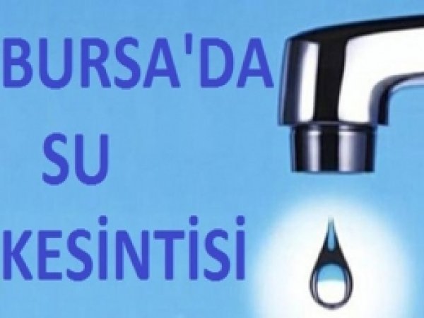 Yıldırım'da Su Kesintisi 