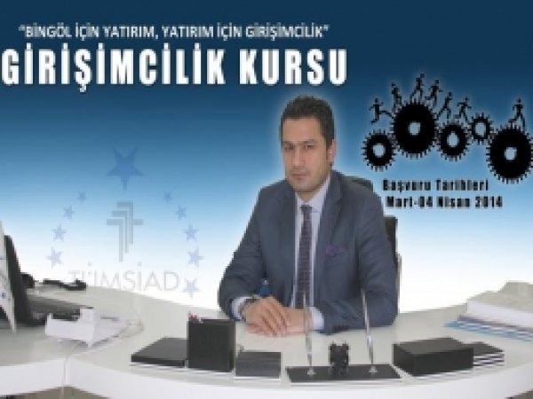 TÜMSİAD Bingöl Şubesi'nden Girişimcilik Kursu 