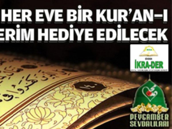 İkra-Der Kur'anı Kerim Hediye Edecek 