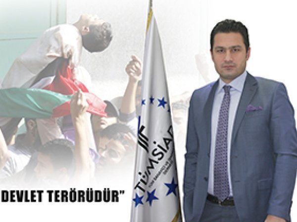 'İsrail Yaptığı Devlet Terörüdür'