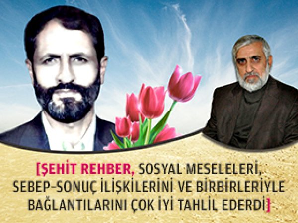 'Şehit Rehber, çok iyi bir analizciydi'
