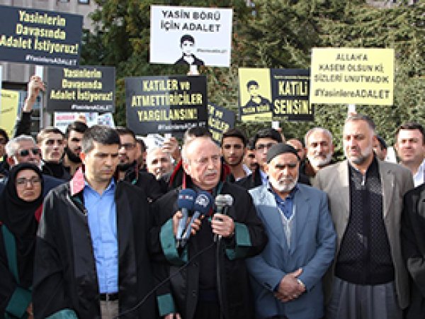 Yasin Börü davasında deliller toplanmamış