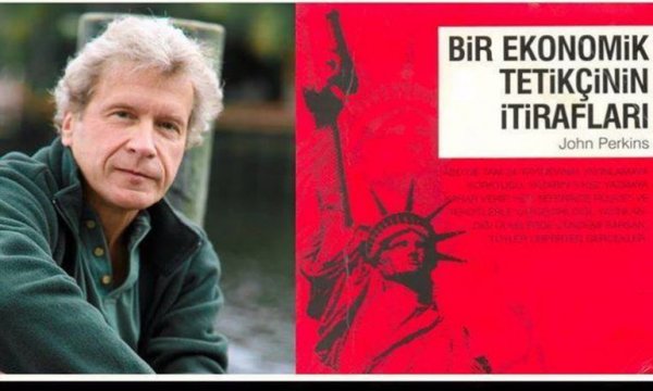 Bir ekonomik tetikçinin itiraflarına kulak verelim!
