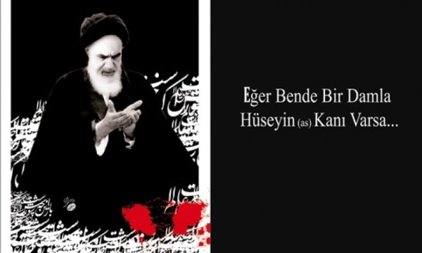 İmam Humeyni’nin İmam Hüseyin Aşkı