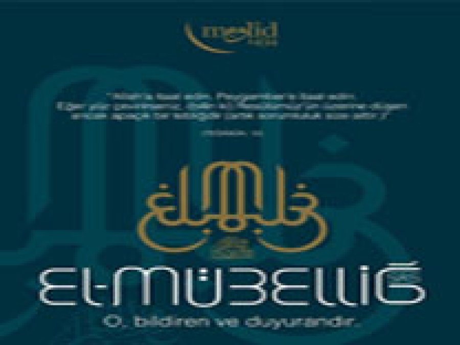 Mevlid Kandili Özel: El Mübeliğ