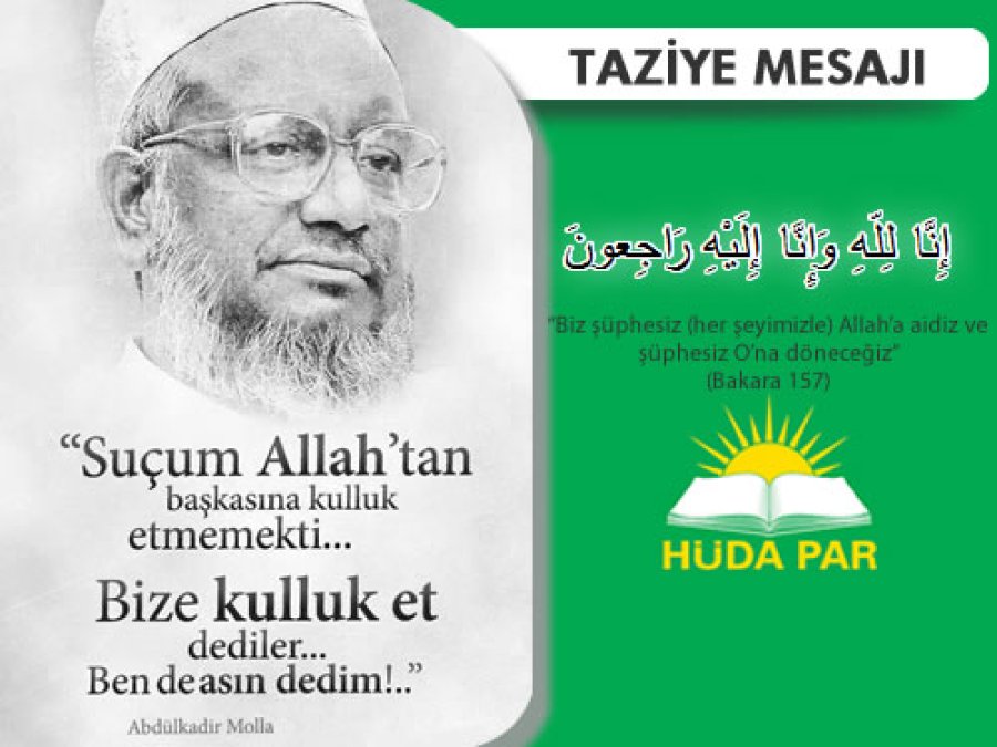 HÜDA PAR'dan Abdulkadir Molla İçin Taziye Mesajı 