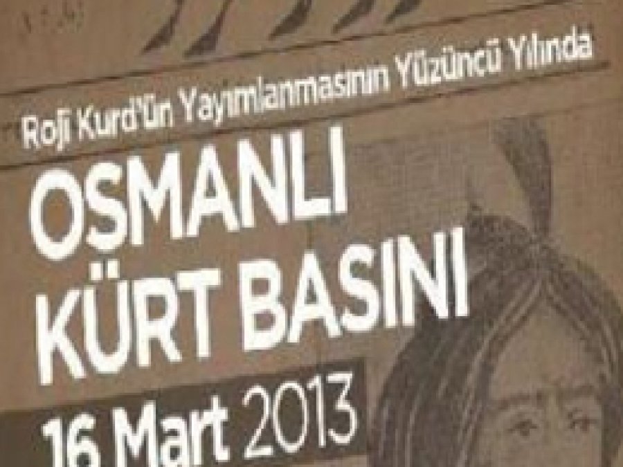 İstanbul'da 'Osmanlı Kürt Basını' Konferansı Yapılacak