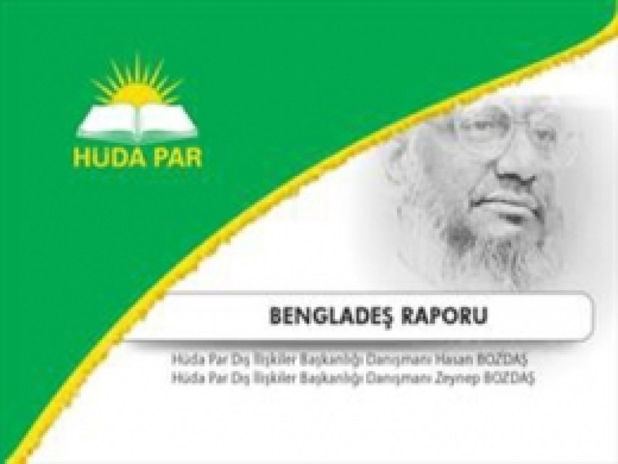 HÜDA PAR Bangladeş Raporunu Açıkladı 