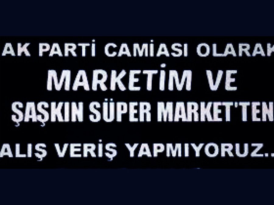 AK Parti'ye Oy Vermeyen Esnafa Boykot Çağrısı!
