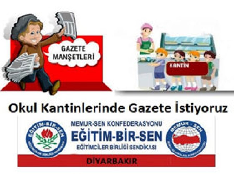 ‘Okul kantinlerinde gazete olmalı’