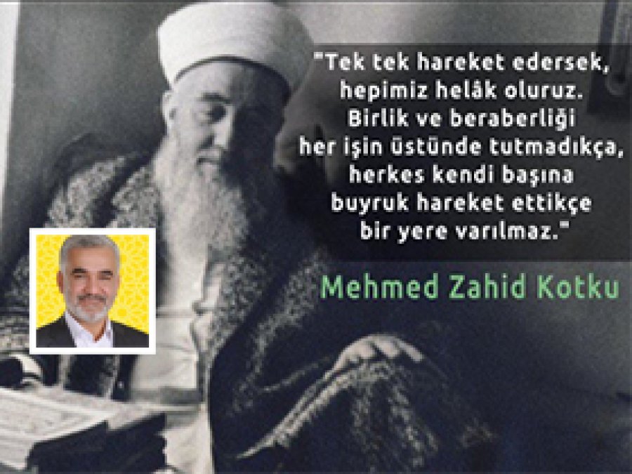 Yapıcıoğlu'ndan Zahid Kotku mesajı
