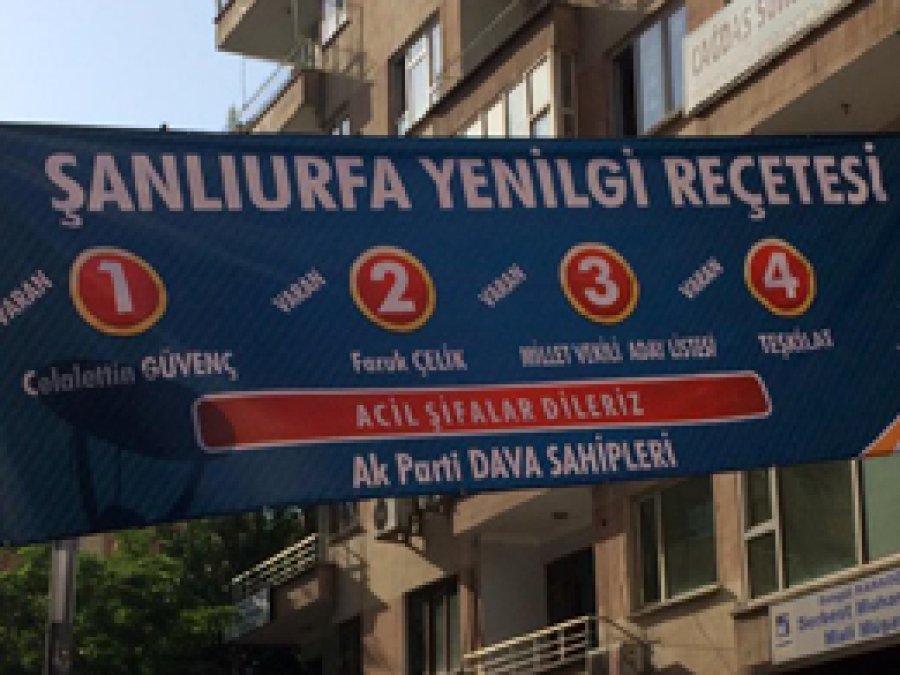 Şanlıurfa’da AK Parti’ye pankartlı mesaj