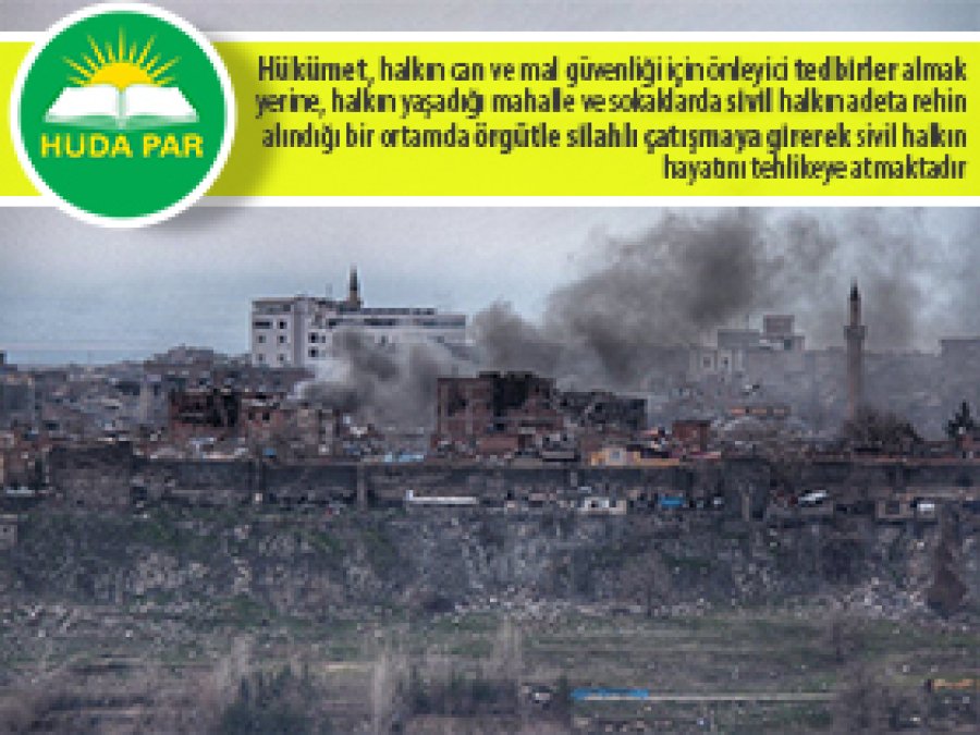 HÜDA PAR: Hükümet halkı tehlikeye atıyor