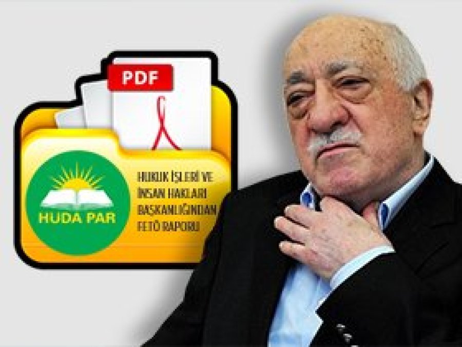 HÜDA PAR’dan FETÖ raporu