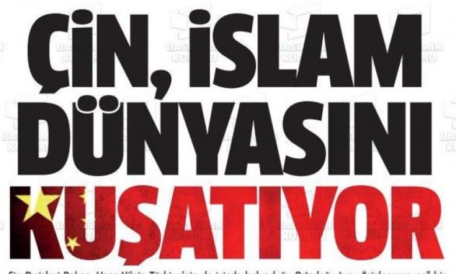 “Çin İslam Dünyasını Kuşatıyor(!)” 